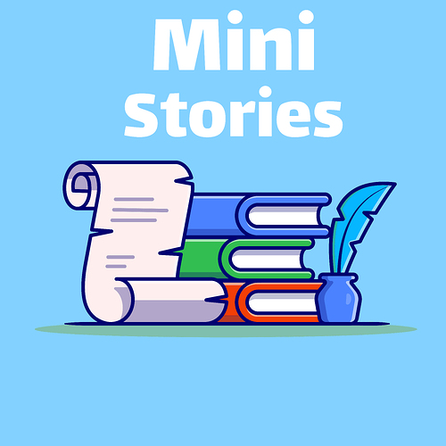 mini stories