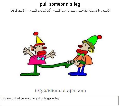pull someones leg